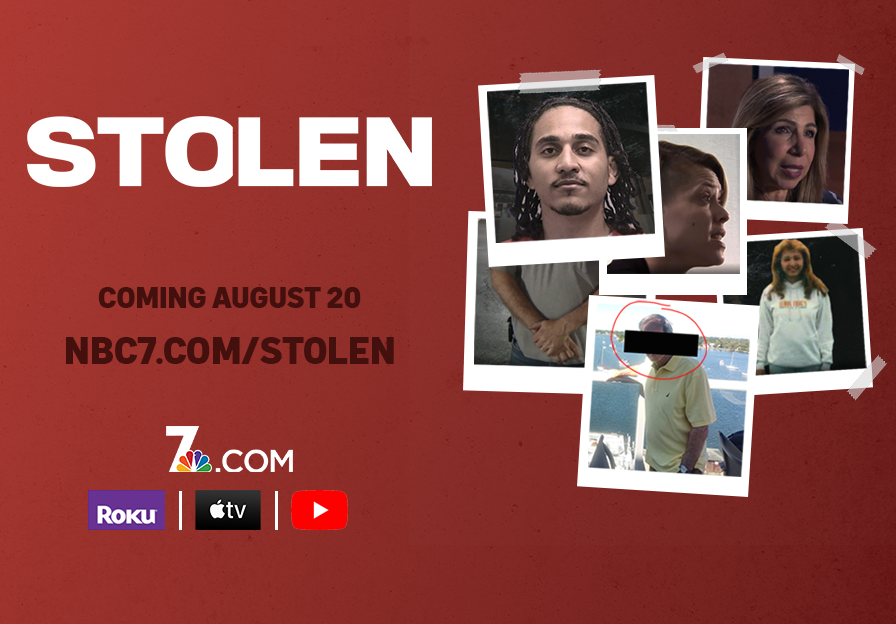 NBC7’s “STOLEN” Documentary Streaming Now